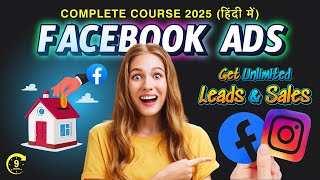 Leaked- Facebook Ads Course 2025 for Free in Just 10 Hours | Meta Ads Tutorials in Hindi