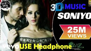 Soniyo - 3D Song - Raaz 2|Kangana Ranaut, Emraan H|Shreya Ghoshal, Sonu Nigam|Kumaar D.K 4 You