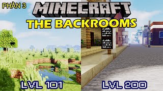 Minecraft: The Backrooms (S01E03) Phần 3 | Level 101 - 200