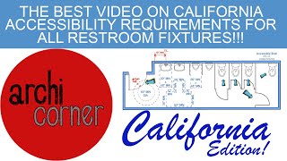 AC 020 - The Best Video on Accessibility Requirements for Restrooms - CALIFORNIA EDITION!!!