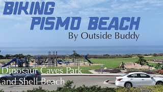 Biking Pismo Beach by Outside Buddy