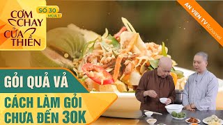 Cách làm Gỏi Quả Vả chưa đến 30k | Cơm Chay Cửa Thiền