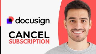 How to Cancel Docusign Subscription (2026)