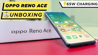 OPPO Reno Ace /w World’s Fastest Charger (65W Super Vooc 2.0) - Unboxing \u0026 Hands On!