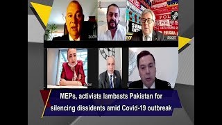 MEPs, activists lambasts Pakistan for silencing dissidents amid Covid-19 outbreak