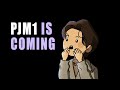 PJM1 IS COMING (Animation)