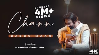 Babbu Maan : Chann (Official Music Video) Adab Punjabi | Latest Punjabi Songs 2022
