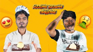 Naanga Pannadhu la BEST uh! 👑 - Sizzling Brownie Challenge😍💯