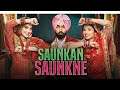 SAUNKAN SAUNKNE | FULL PUNJABI | MOVIE | PART 17 | MS ENTERTAINMENT