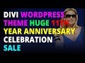 Divi Wordpress Theme Huge 11th Year Anniversary Celebration Sale