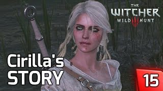 Witcher 3: Ciri's Story, King of Wolves - Playing as Ciri! Story \u0026 Gameplay Walkthrough #15 [PC]