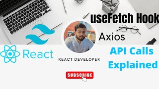 React useFetch Custom hook | React API calls explained | Axios cancel token
