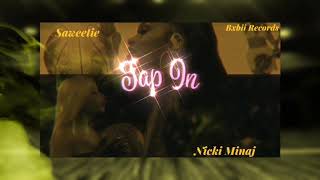 Saweetie - Tap In Ft. Nicki Minaj | Bxbii Records