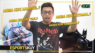 WAJIB TAU! ESPORTS KUY! #2: MOBA kok Analog?