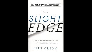 The Slight Edge by Jeff Olson Book Summary - Review (AudioBook)
