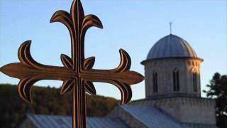 † Molitva Za Kosovo Serbian Orthodox Music † Prayer for Serbian Kosovo †