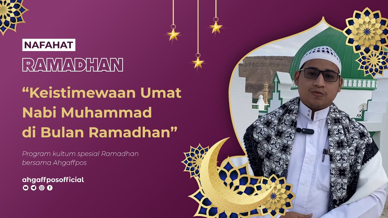 Kultum Ramadhan 5 Keistimewaan Umat Nabi Muhammad Saw Di Bulan Puasa