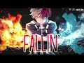 ✮nightcore fallin deeper version