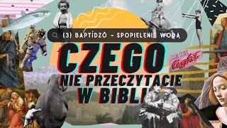 Baptídzō – spopielenie [#s01e03] Czego nie przeczytacie w Biblii / Sezon 1