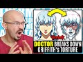 Doctor Reacts to the Torture of Griffith | BERSERK Anime