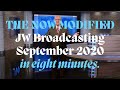 The September 2020 JW Broadcasting (that Watch Tower replaced on JW.org to remove the music video)