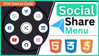 🔥Animated Circular Social Media Share Menu Using HTML / CSS / JS || [ With Source Code ]