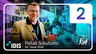 IDIS Retail Solutions ISC West 2026