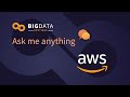 Big Data Architectures on Amazon Web Services (AWS) - BigData Boutique's AMA