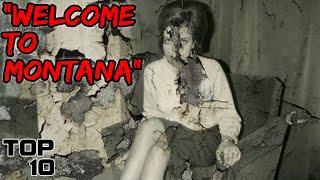 Top 10 Terrifying Places In Montana You Should NEVER Visit