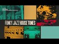 The Best of Funky Jazz House Tunes | Acid Jazz Fall Jazz Coffee Shop