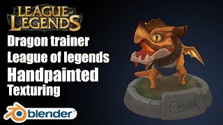 Handpainted Texture/Texturing in Blender - League of Legends Tristana Dragon GAME ART