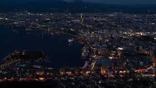 函館山夜景タイムラプス SMS Night view Sunset Time-lapse