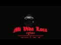 RYTMZ - Mi Vida Loca [Official Music Video]