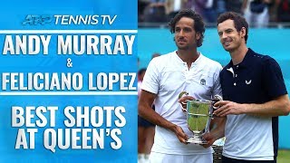 Andy Murray's Winning Return: Best Shots at Queen's with Feliciano Lopez!