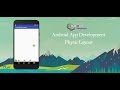 Android Studio Tutorial - Physical  Layout