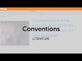 Conventions | Literature | Chegg Tutors