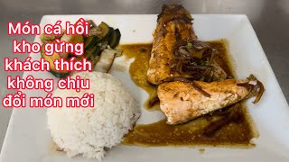 Nấu cá hồi kho gừng khách yêu thích quá chừng/không chịu đổi món mới