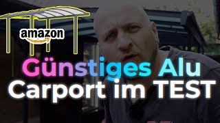 ✅ Das günstige Alu Carport von Amazon 😱