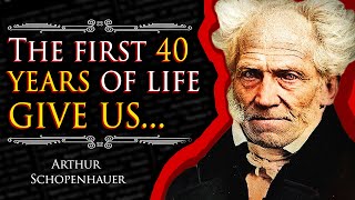 THE MOST GENIUS Arthur Schopenhauer’s Quotes & sayings that will make you appreciate life much more