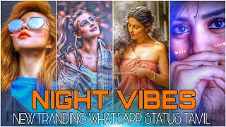 ✨Night vibes kuthu song Tamil WhatsApp status 😝 #nightvibes
