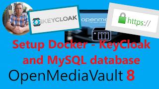 OpenMediaVault 8 - Docker Compose - Setup KeyCloak with HTTPS