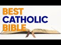 Best Catholic Bible Translations