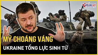 Mỹ choáng váng khi Ukraine tung lực lượng dự bị cuối cùng vào cuộc tấn công nảy lửa ở Kursk