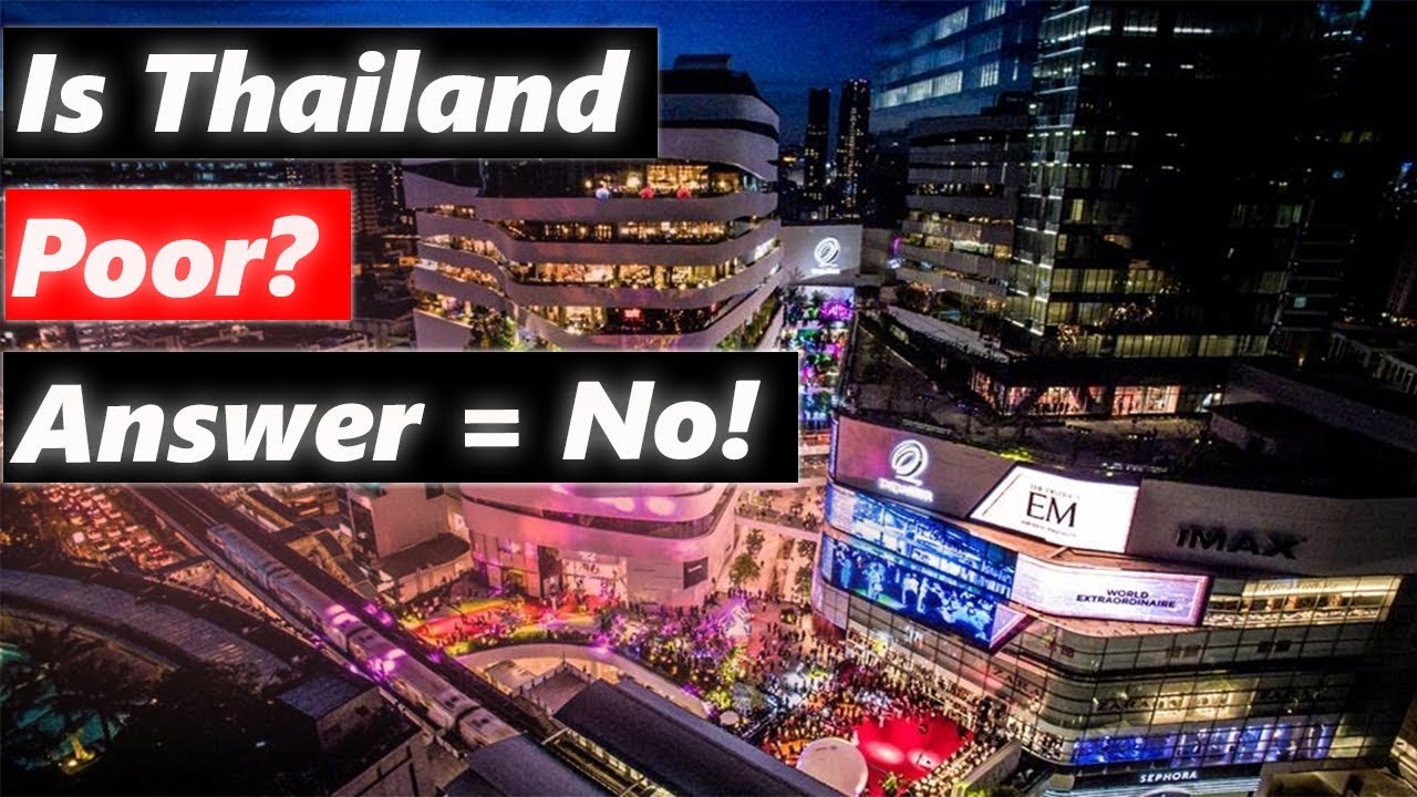 Is Thailand Poor? (Not Even Slightly. Though Wealth Inequality Is ...