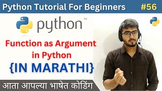 Function as Argument in Python | Advanced Python Tutorial For Beginners in Marathi #56