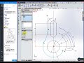 solidworks基础教程——实体建模（一）