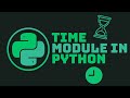 Time module | Python