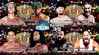 【過去大会フル公開】NJPW STRONG Ep35 / New Japan Cup USA – Part 1