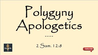 2 Samuel 12:8 Supports Polygyny