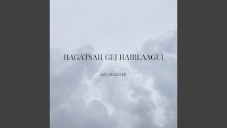 Hagatsah gej hairlaagui